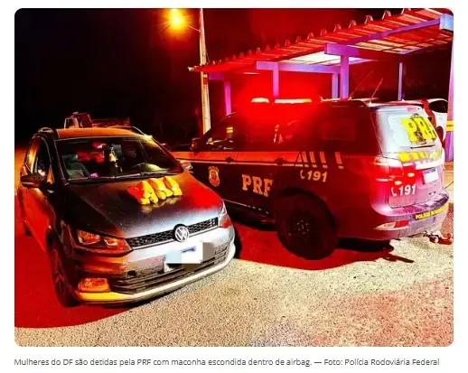 Polícia Rodoviária Federal apreende drogas em airbag e prende quatro mulheres