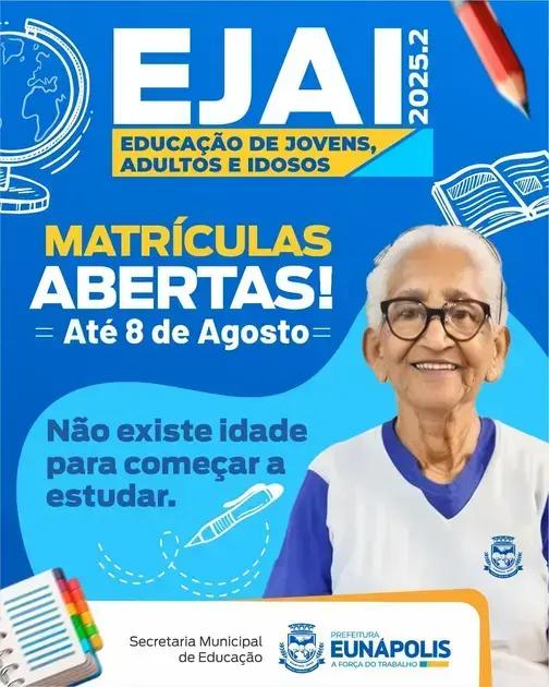 Rematrículas da EJAI começam em Eunápolis; Inscreva-se até 8 de agosto!
