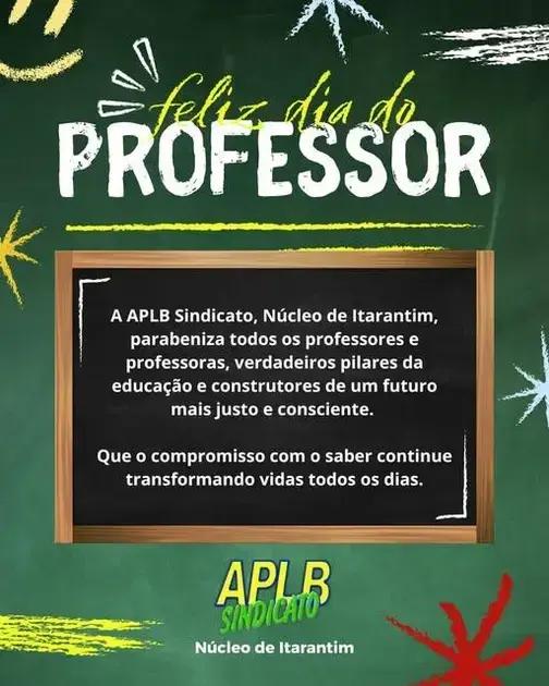 APLB Itarantim homenageia professores como pilares da educação no seu dia