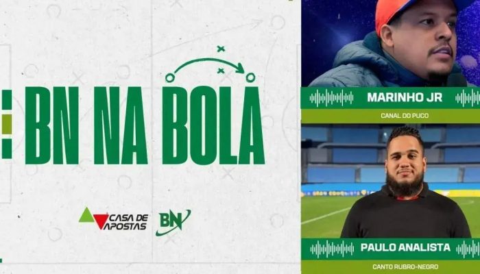 BN na Bola: Marinho Júnior e Paulo Analista discutem Bahia e Vitória