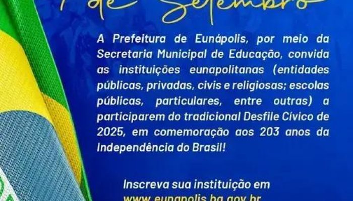 Eunápolis celebra 203 anos da Independência do Brasil com desfile cívico