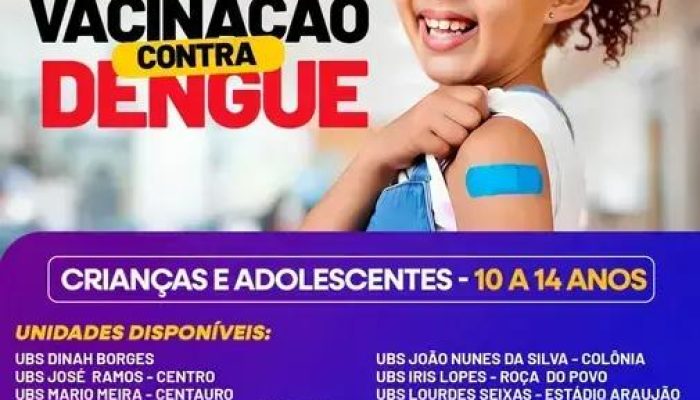 Eunápolis inicia vacinação contra a dengue para jovens de 10 a 14 anos